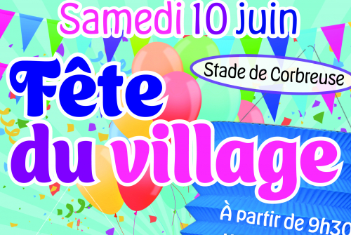 corbreuse fait la fête !! corbreuse fait la fête !!